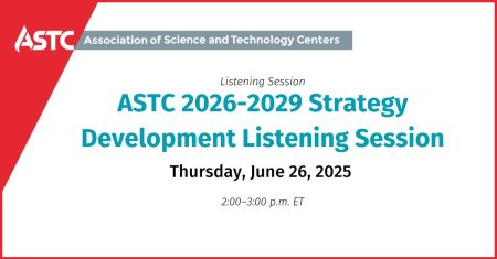 ASTC 2026-2029 Strategy Development Listening Session